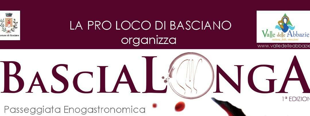 La Bascialonga – Passeggiata Enogastronomica